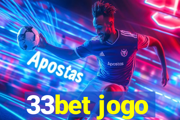 33bet jogo